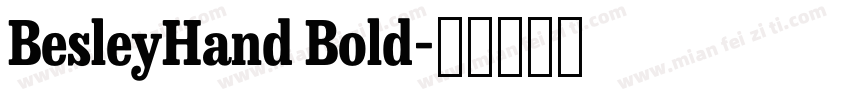 BesleyHand Bold字体转换